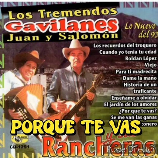PORQUE TE VAS LOS TREMENDOS GAVILANES