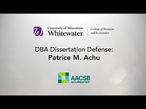 Final DBA Dissertation Defense - Patrice M. Achu