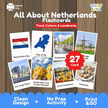 All About the Netherlands Flashcards | Dutch Landmarks, Culture, Food & Geograph