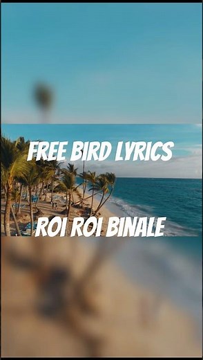 Free Bird lyrics | Roi Roi Binale | Zubeen Garg | Papon | Joy Barua | #freebird #lyricsvideo #song