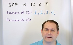 Learn Greatest Common Factor (GCF) & Least Common Multiple (LCM)