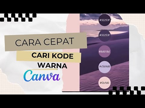CARA MENCARI DAN MENGETAHUI KODE WARNA DI CANVA
