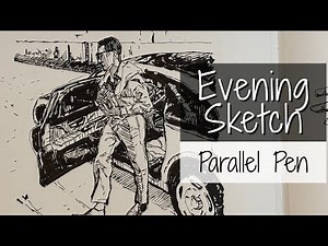 Evening Sketch - Pilot Parallel Pen