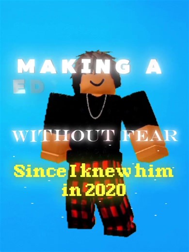 Making an edit with my friend since I knew him since 2020 |Roblox|