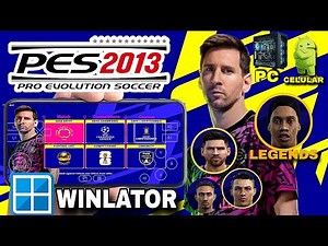 PES2013 PATCH ATUALIZADO NO CELULAR E PC 100% ATUALIZADO