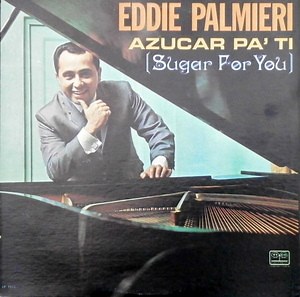 Eddie Palmieri - Azucar Pa' Ti