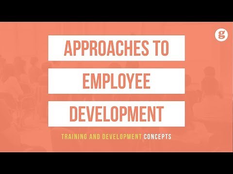 Approaches to Employee Development