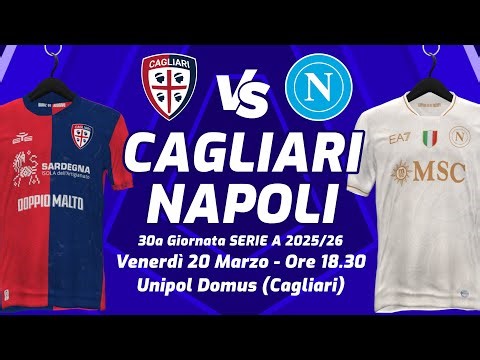 CAGLIARI vs NAPOLI 0-1 ▪︎ 30ª GIORNATA SERIE A 2025/26 ▪︎ DIRETTA LIVE STATISTICHE & CAMPO 3D