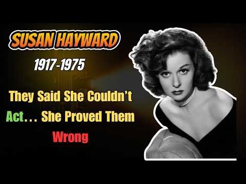 The Tragic Truth About Susan Hayward | Hollywood’s Most Intense Actress