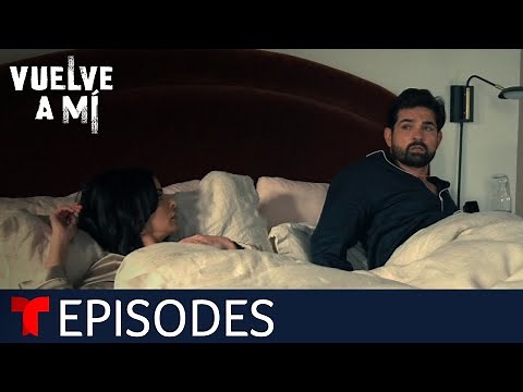 Vuelve a Mí | Episode 24 | Telemundo English