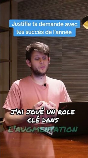 Demander une Augmentation : La méthode pour demander et convaincre ton Manager - Mise en Situation