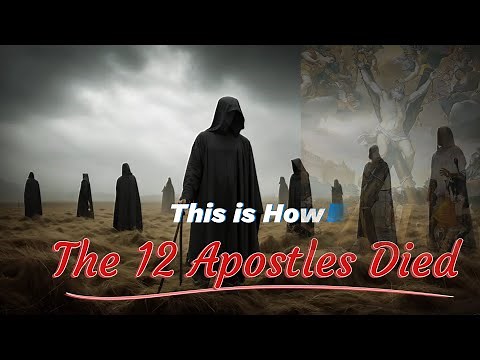 See How the 12 Apostles Of Jesus Died! All details ✅