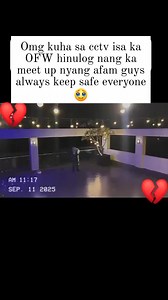 5.2K views · 24 reactions | #fbreels2025ツ omy goodness Isang kuha sa cctv isa ka OFW hinulog nang ka meet up nyang afam guys always keep safe everyone 凉 | Anmilannkil Caballida | Facebook