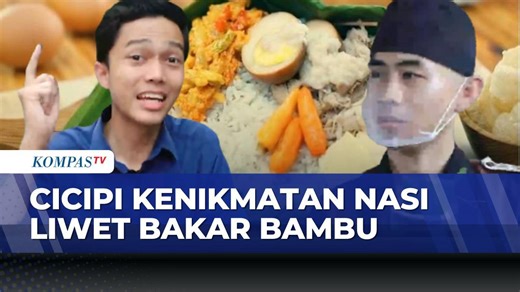 Liwet Bakar Bambu, Kuliner Unik Favorit Libur Nataru di Sekitar Pelabuhan Merak | SAPA PAGI