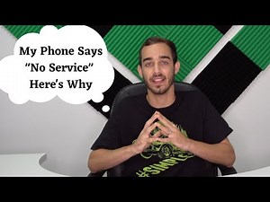 My Phone Says "No Service" | Here's Why