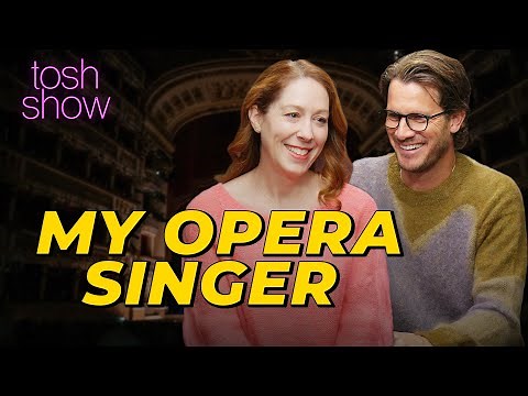 My Opera Singer - Danielle Bond | Tosh Show