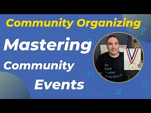 Community Organizing 101 - Events For Connection - IFC Leadership Series