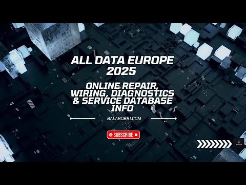 ⚙️ ⚙️All D a t a Europe 2025 - Online Repair, Wiring, Diagnostics & Service Database Info