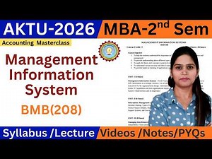 Management Information System | MBA 2nd Sem AKTU Notes Videos 2026 | BMB 208 | AKTU MBA 2nd MIS