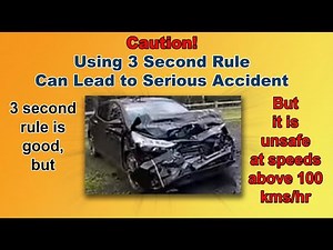 Safe Driving Techniques/Avoiding Accidents/Three Second Rule Driving
