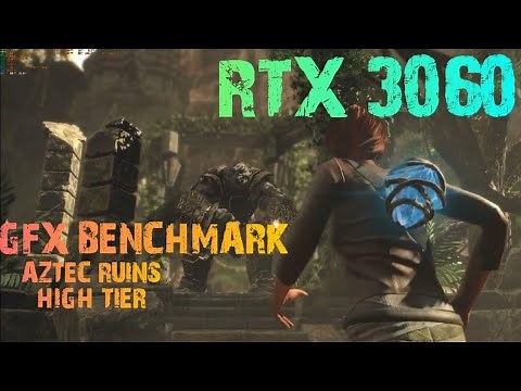 RTX 3060 GFXBench 5.0.5 - Aztec Ruins (High Tier)