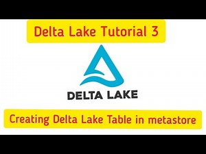 Delta Lake Tutorial 3: How To Create delta lake table in metastore, delta lake table #deltaLaketable