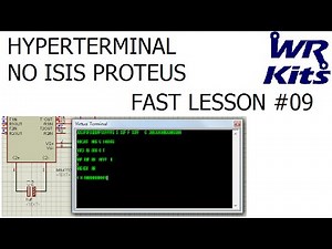 HYPERTERMINAL NO ISIS PROTEUS | Fast Lesson #09