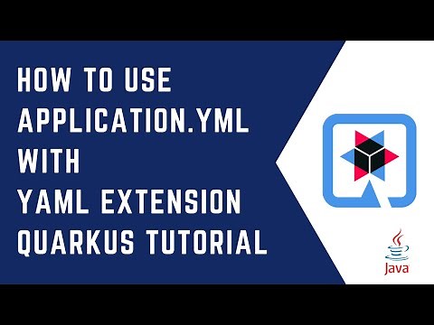 How to use YAML configuration with Quarkus YAML extension | Quarkus Tutorial | QUARKUS | Java