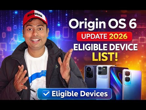 🚀 Origin OS 6 Update 2026 🔥 All Eligible Vivo & iQOO Devices List 😱
