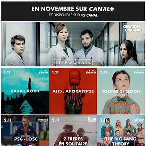 😍 Collection novembre 2018 : Création Originale, sport, séries, émissions, documentaires… Tous les jours un événement sur CANAL et myCANAL. | CANAL