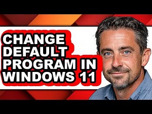 How to Change Default Program in Windows 11 - Full Guide