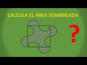 CÓMO HALLAR ÁREAS SOMBREADAS - MÉTODOS FÁCILES