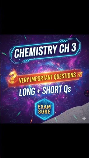 Chemistry Chapter 3 – Most Important Long & Short Questions | Exam Sure Guide
