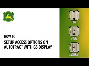 How to: Access Options Straight Track G5 Display Setup | John Deere