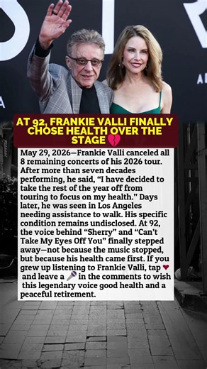 AT 92, FRANKIE VALLI FINALLY CHOSE HEALTH OVER THE STAGE 💔