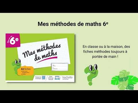 Mes méthodes de maths 6e