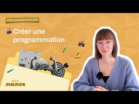Créer une programmation sur Maximômes