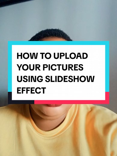 How to Upload Pictures with Slideshow Effect
