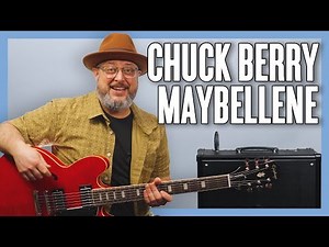 Chuck Berry Maybellene Guitar Lesson + Tutorial
