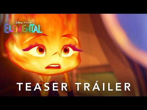 Elemental de Disney y Pixar | Teaser Tráiler Oficial en español | HD