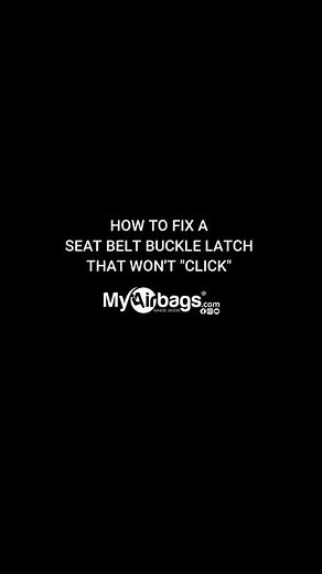 How to Fix Problem with Seat Belt Buckle Latch That Won't Click by MyAirbags #Shorts