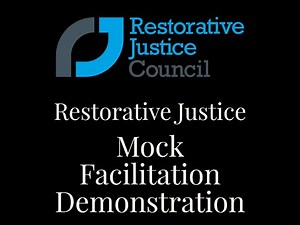 Restorative Justice Mock Facilitation