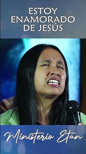 Estoy enamorado de Jesús #musicacristiana #AlabanzasCristianas #MinisterioEtan #adoracion