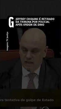 CHIQUINI É RETIRADO DA TRIBUNA DO STF POR ORDEM DE DINO