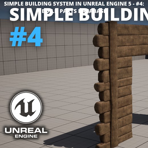 Simple Building System in Unreal Engine 5 - #4: Build Parts Database | Community tutorial