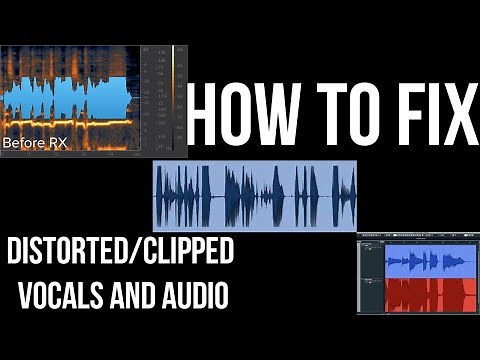 How to Fix Clipped/Distorted Vocals Using Izotope Rx8 DeClip
