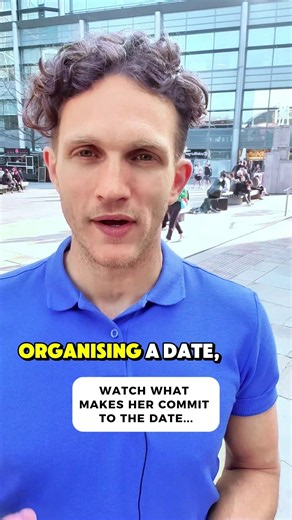 How to Get Her to Commit to a Date (Coach Explains)