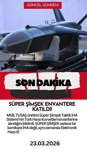 Süper Şimşek Envantere Katıldı! | SON DAKİKA | GÜNCEL GÜNDEM