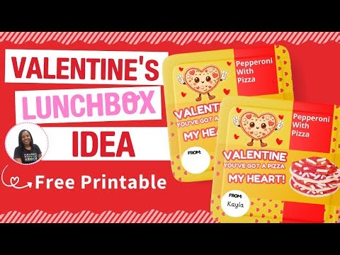 Easy Valentine Lunchbox Idea | Free Valentine Lunchable Labels Printable