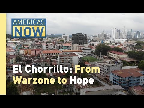 Panama - El Chorrillo: A Community’s Comeback
